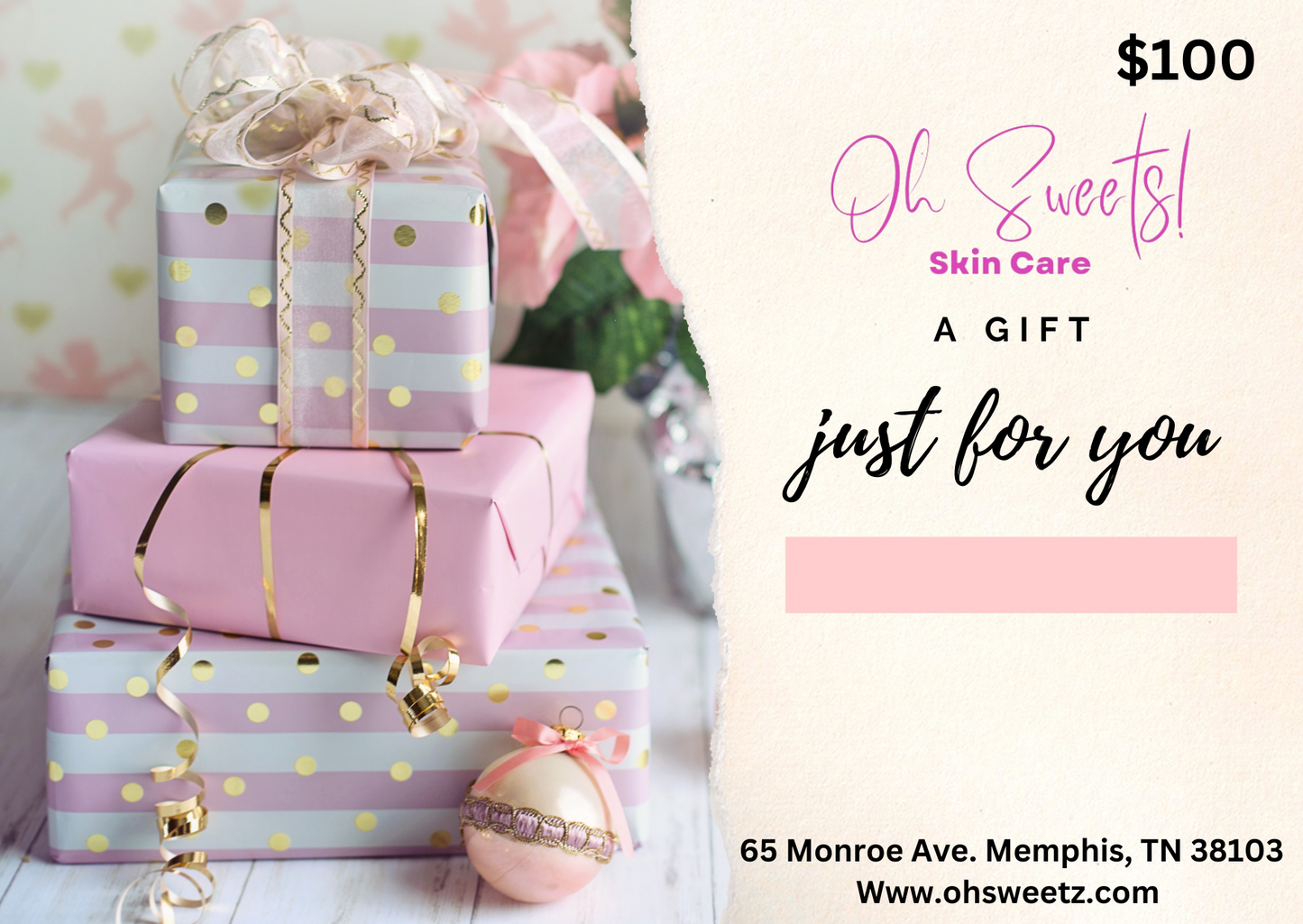 Oh Sweets! Skin Care Gift Card