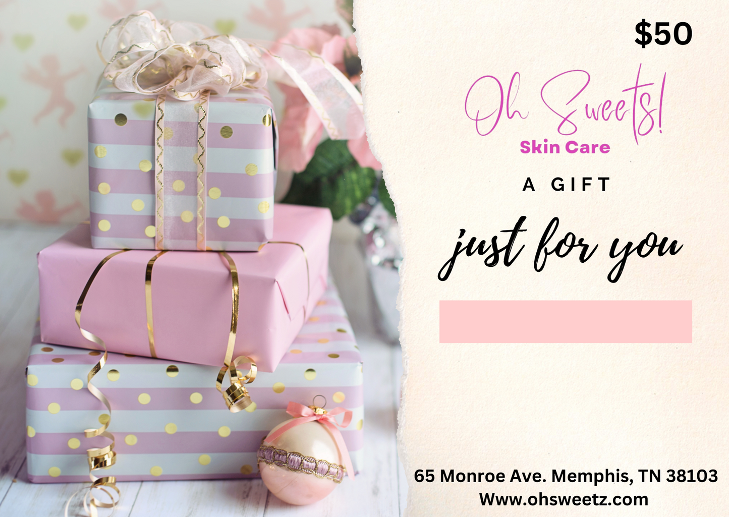 Oh Sweets! Skin Care Gift Card