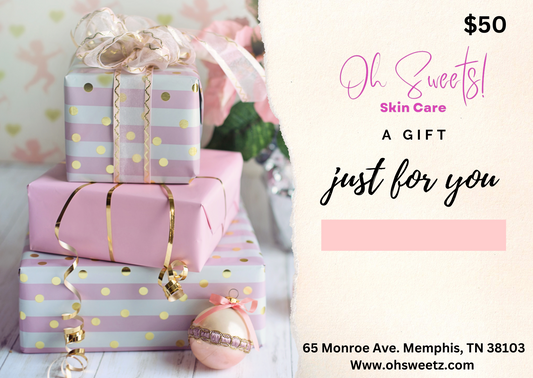 Oh Sweets Skin Care Gift Card